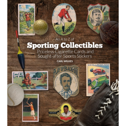 Pitch Publishing Ltd An A to Z of Sporting Collectibles (inbunden, eng)