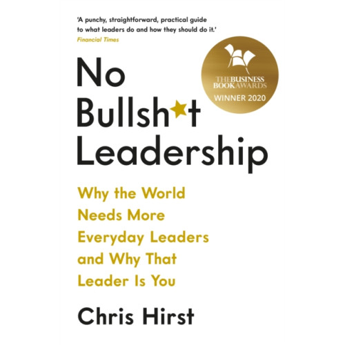 Profile Books Ltd No Bullsh*t Leadership (häftad, eng)