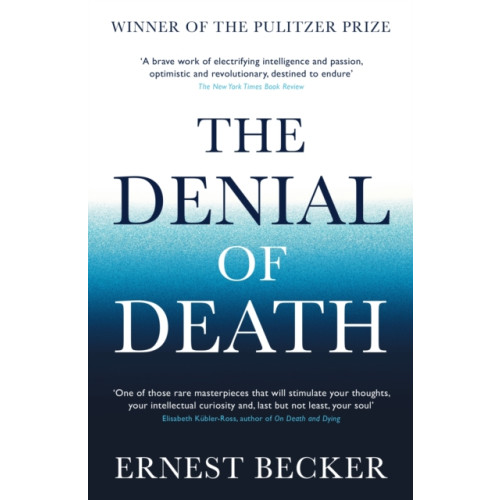 Profile Books Ltd The Denial of Death (häftad, eng)