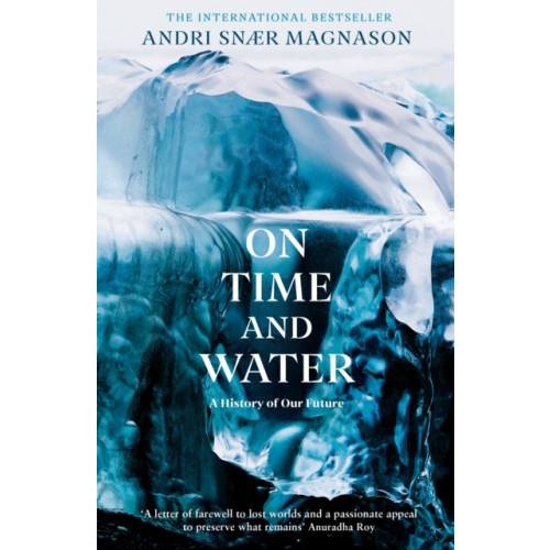 Profile Books Ltd On Time and Water (häftad, eng)