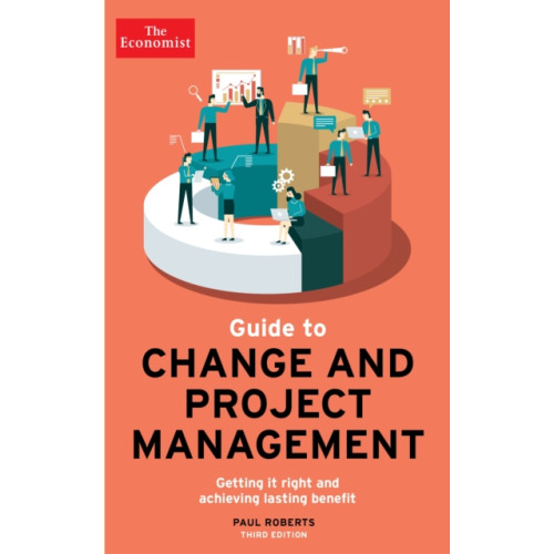 Profile Books Ltd The Economist Guide To Change And Project Management (häftad, eng)