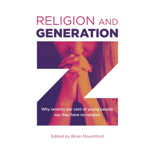 Collective Ink Religion and Generation Z (häftad, eng)