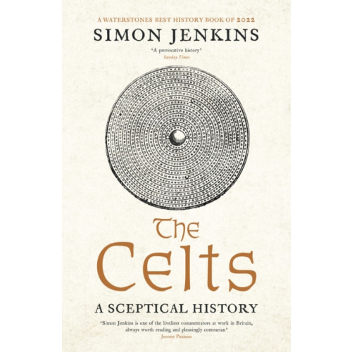 Profile Books Ltd The Celts (häftad)