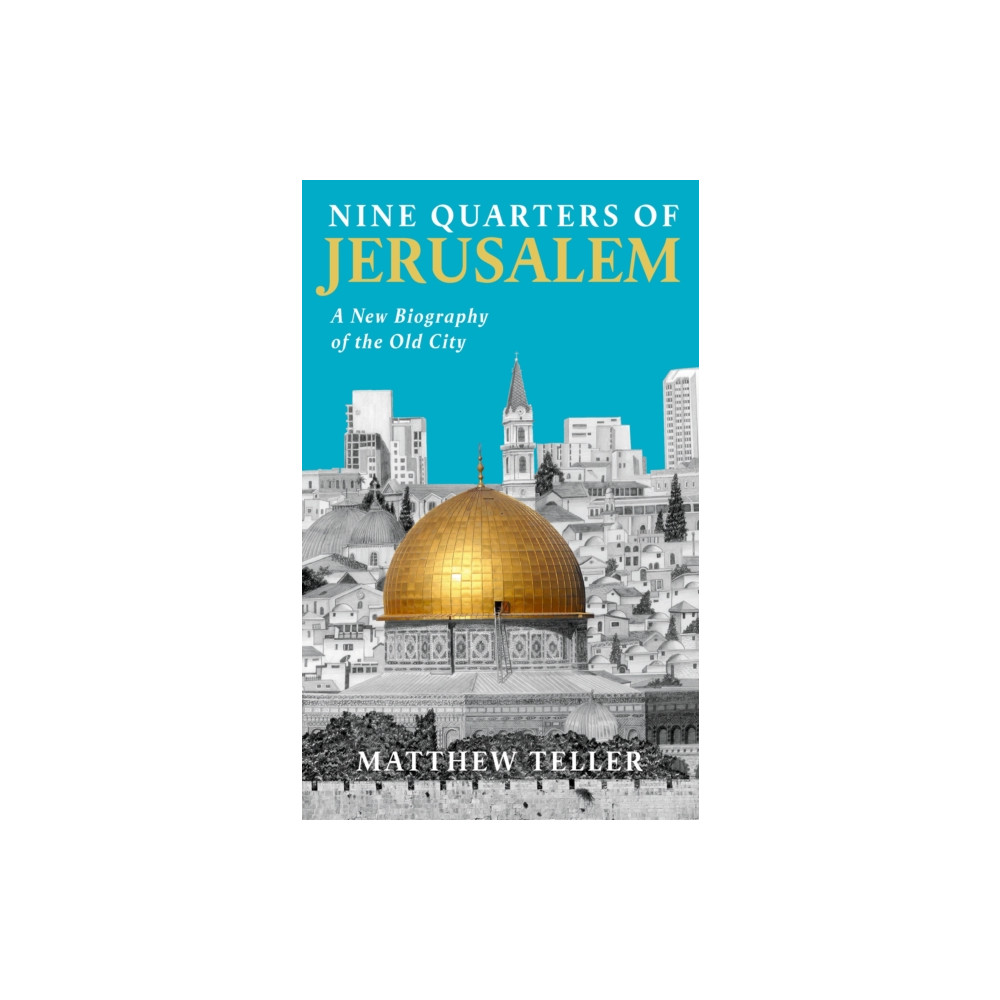 Produktbild för Nine Quarters of Jerusalem (häftad, eng)