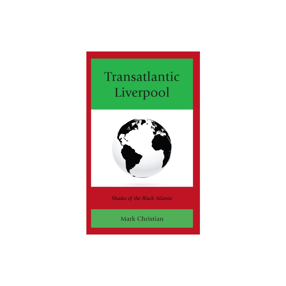 Produktbild för Transatlantic Liverpool (inbunden, eng)