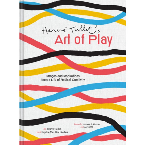 Chronicle Books Herve Tullet's Art of Play (inbunden, eng)