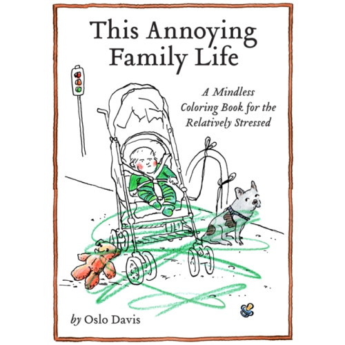 Chronicle Books This Annoying Family Life (häftad, eng)