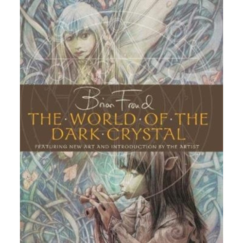 Titan Books Ltd The World of the Dark Crystal (inbunden, eng)