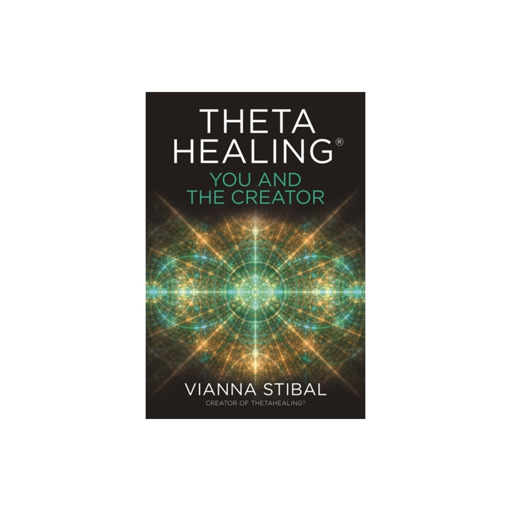 Produktbild för ThetaHealing®: You and the Creator (häftad, eng)