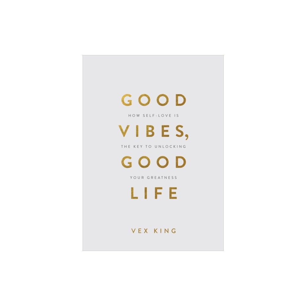 Produktbild för Good Vibes, Good Life (Gift Edition) (inbunden, eng)