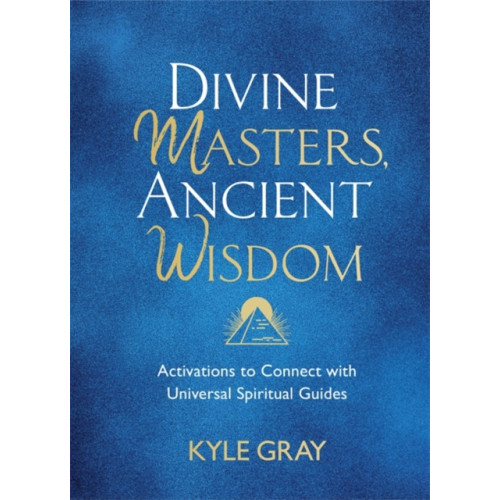 Hay House UK Ltd Divine Masters, Ancient Wisdom (inbunden, eng)