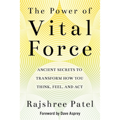 Hay House UK Ltd The Power of Vital Force (häftad, eng)