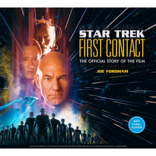 Titan Books Ltd Star Trek: First Contact: The Making of the Classic Film (inbunden, eng)