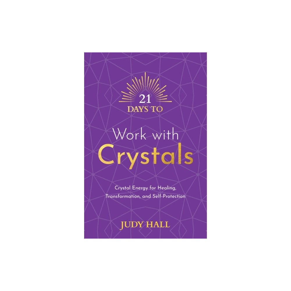Produktbild för 21 Days to Work with Crystals (häftad, eng)