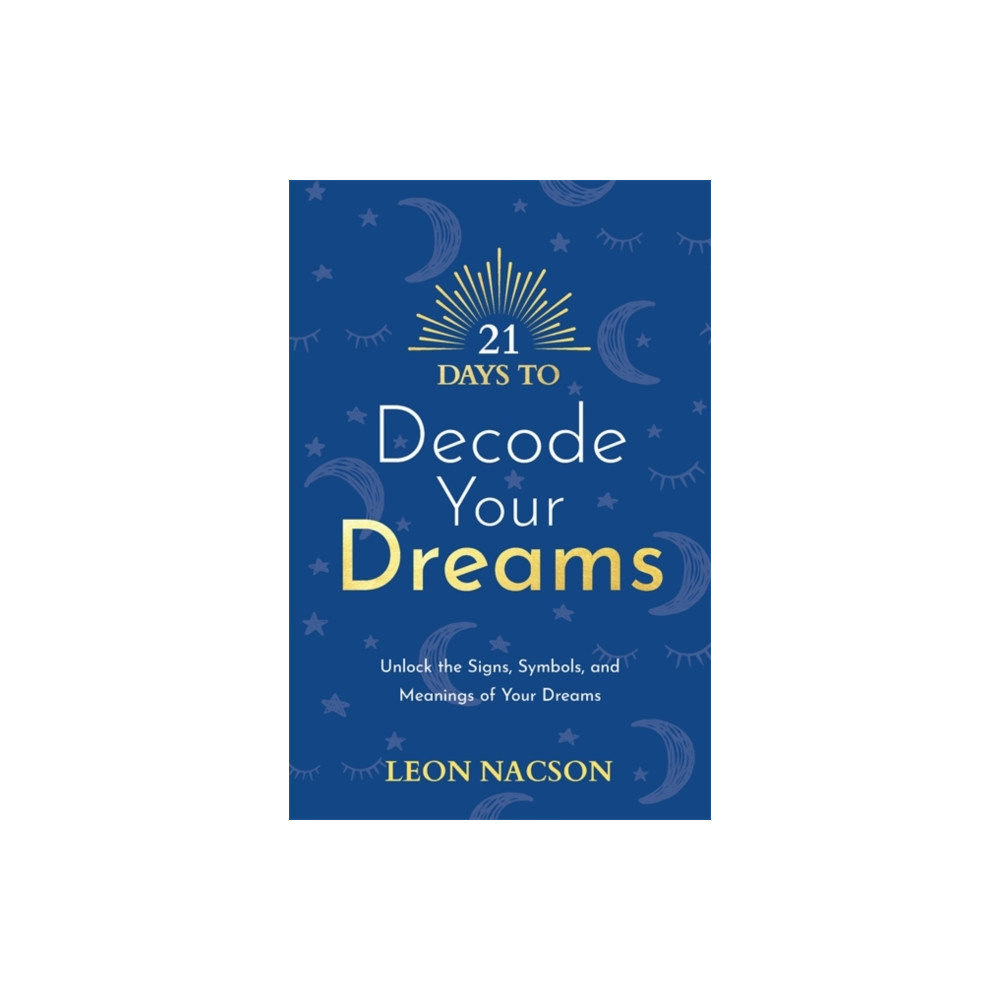 Produktbild för 21 Days to Decode Your Dreams (häftad, eng)