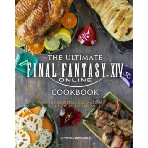 Titan Books Ltd Final Fantasy XIV: The Official Cookbook (inbunden)
