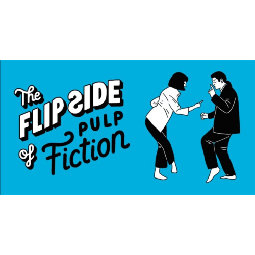 Orion Publishing Co The Flip Side of Pulp Fiction (häftad, eng)