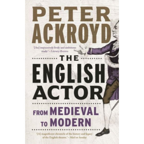 Reaktion Books The English Actor (häftad, eng)