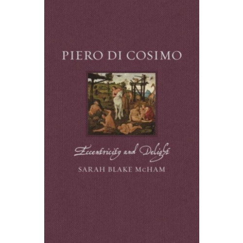 Reaktion Books Piero di Cosimo (inbunden, eng)