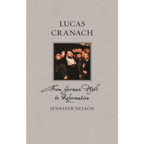 Reaktion Books Lucas Cranach (inbunden, eng)