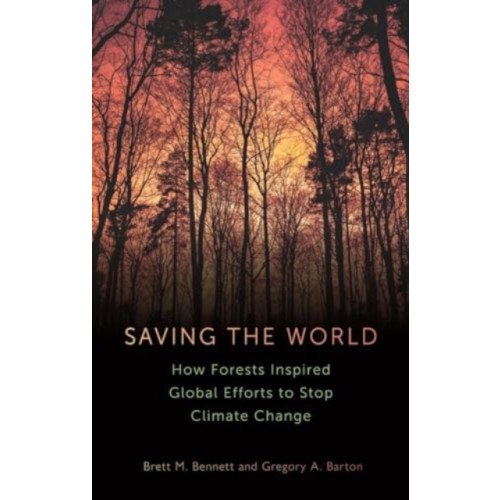 Reaktion Books Saving the World (inbunden, eng)