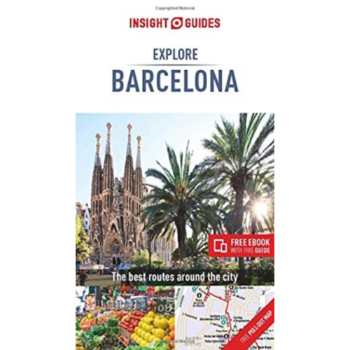 APA Publications Insight Guides Explore Barcelona (Travel Guide with Free eBook) (häftad, eng)