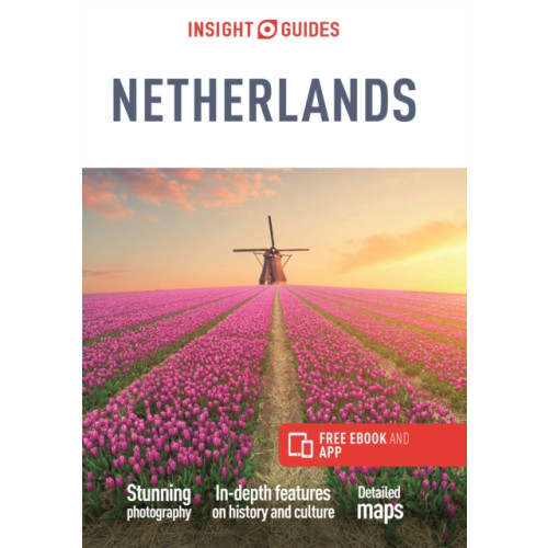 APA Publications Insight Guides The Netherlands (Travel Guide with Free eBook) (häftad, eng)