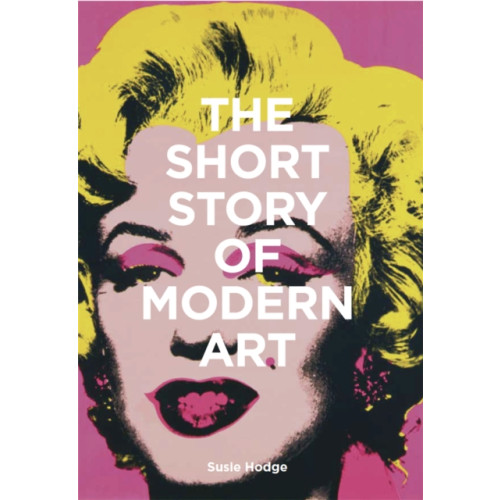 Orion Publishing Co The Short Story of Modern Art (häftad, eng)