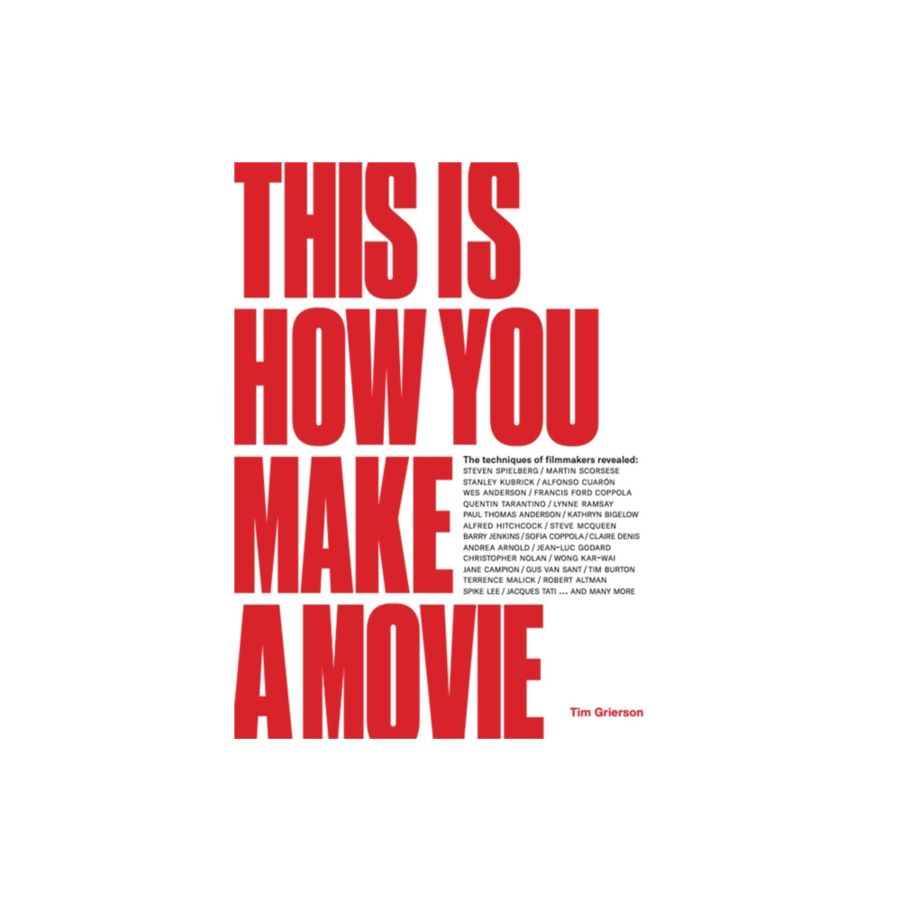 Produktbild för This is How You Make a Movie (inbunden, eng)