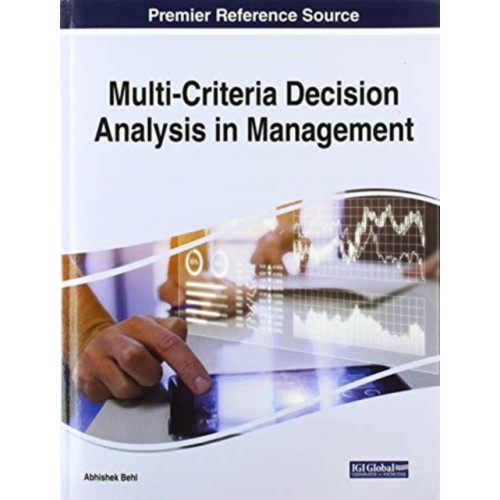 IGI Global Multi-Criteria Decision Analysis in Management (häftad, eng)