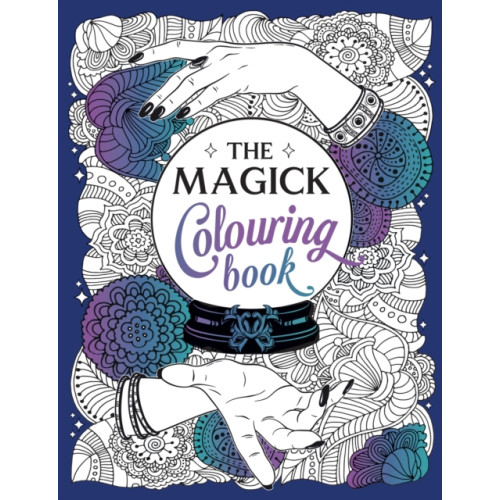 Octopus publishing group The Magick Colouring Book (häftad, eng)