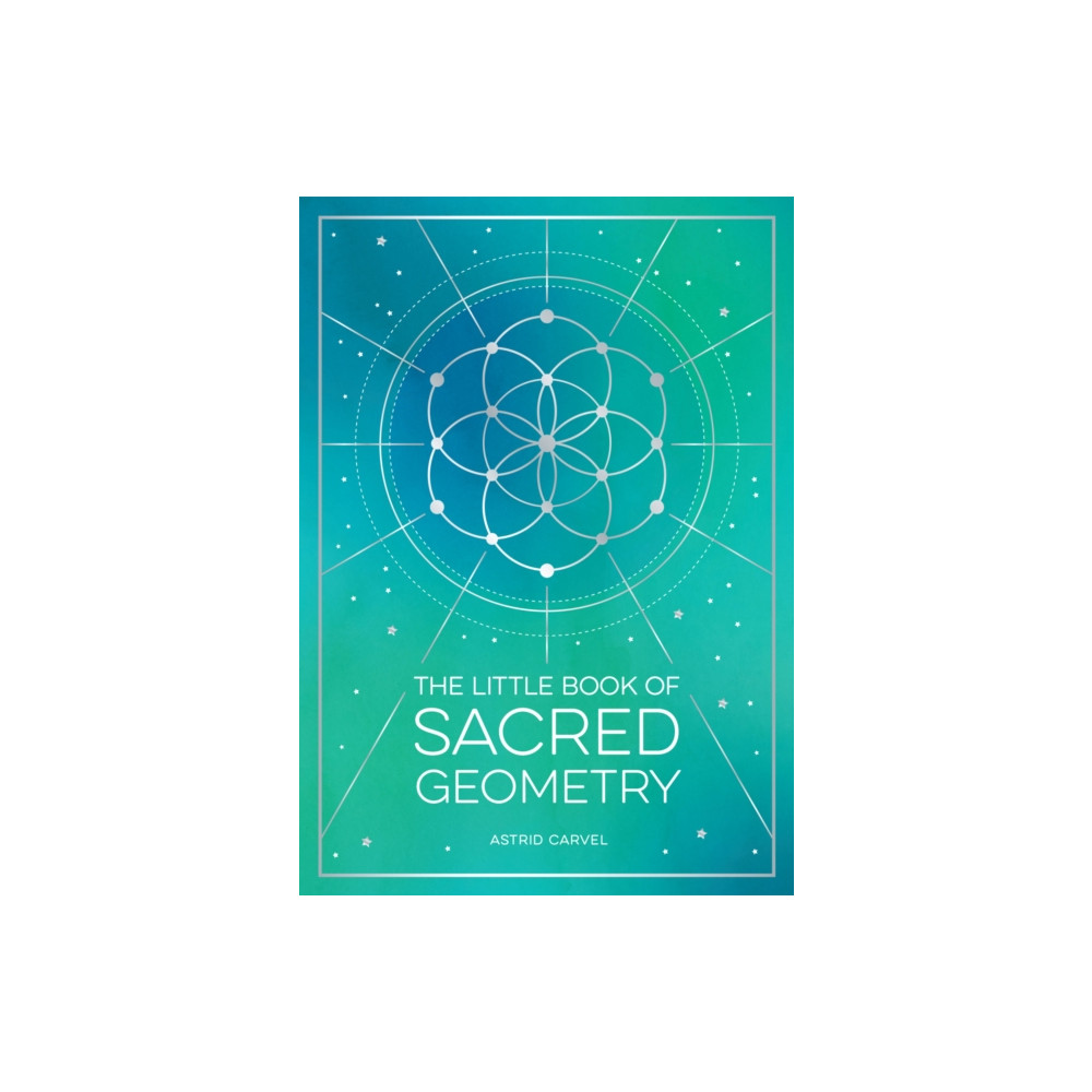 Produktbild för The Little Book of Sacred Geometry (häftad, eng)