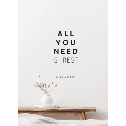 Summersdale Publishers All You Need is Rest (inbunden, eng)