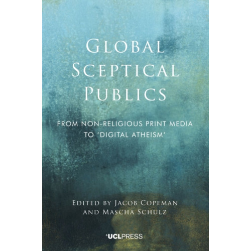 UCL Press Global Sceptical Publics (häftad, eng)