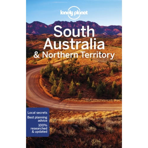 Lonely Planet Global Limited Lonely Planet South Australia & Northern Territory (häftad, eng)