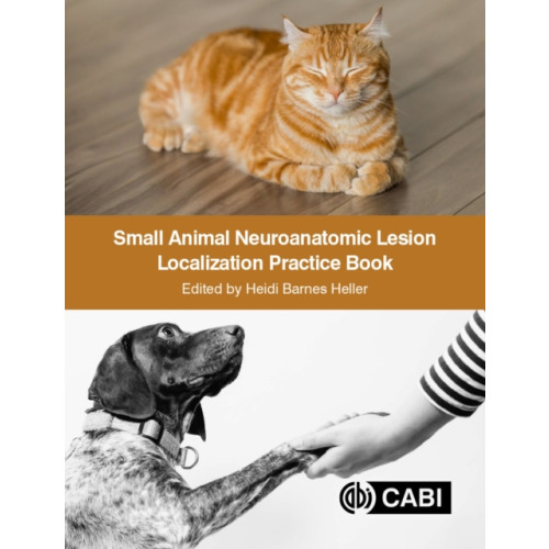 CABI Publishing Small Animal Neuroanatomic Lesion Localization Practice Book (häftad, eng)