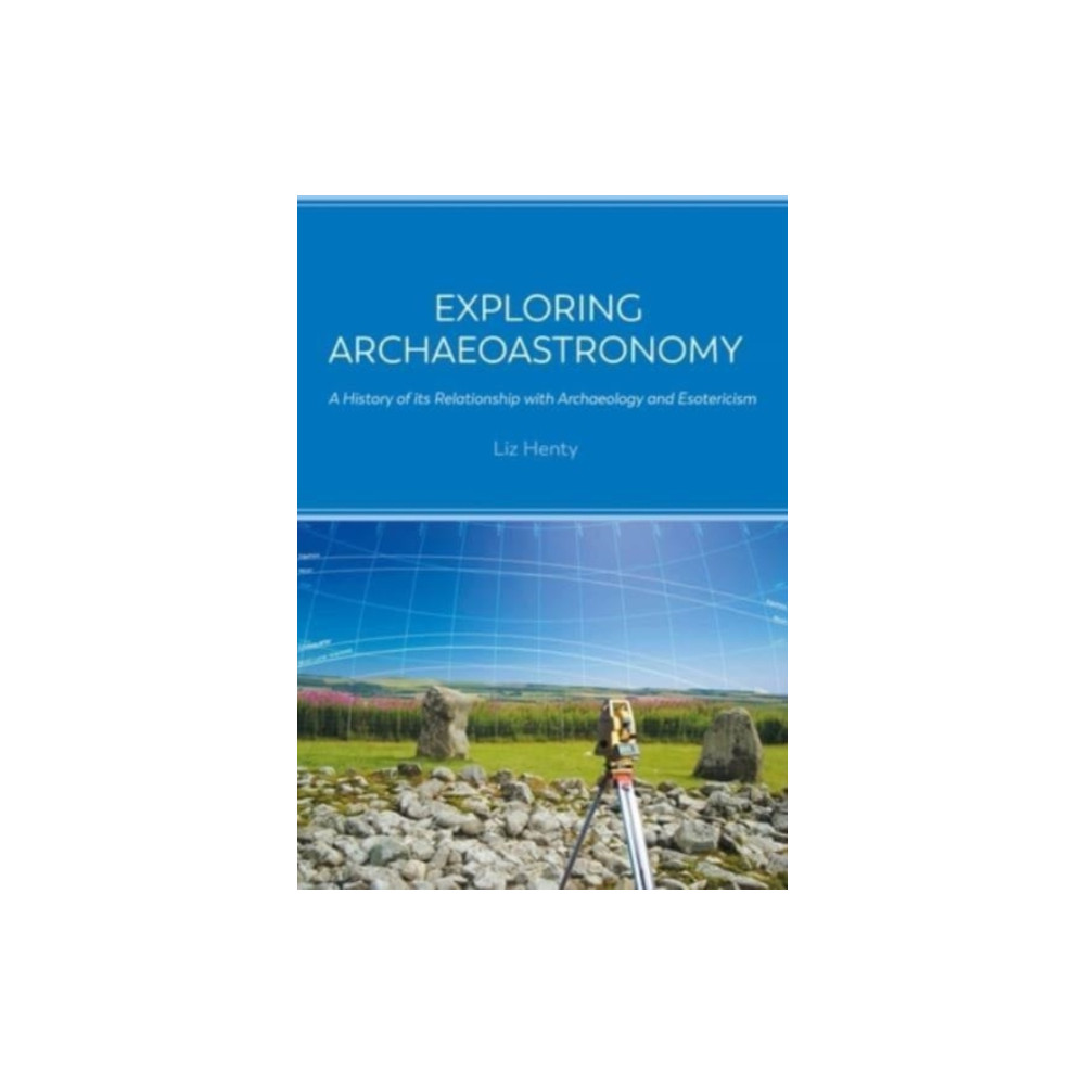 Produktbild för Exploring Archaeoastronomy (häftad, eng)