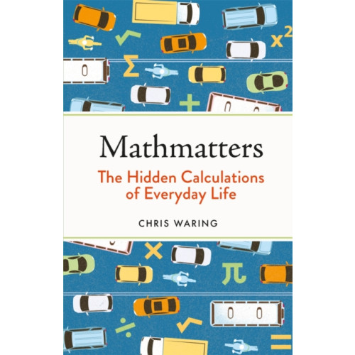 Michael O'Mara Books Ltd Mathmatters (inbunden, eng)