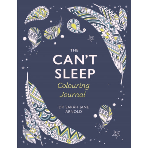 Michael O'Mara Books Ltd The Can't Sleep Colouring Journal (häftad, eng)