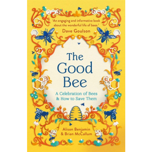 Michael O'Mara Books Ltd The Good Bee (häftad, eng)