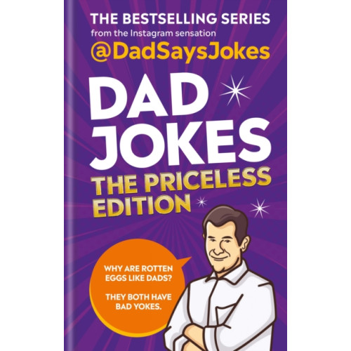 Octopus publishing group Dad Jokes: The Priceless Edition (inbunden, eng)