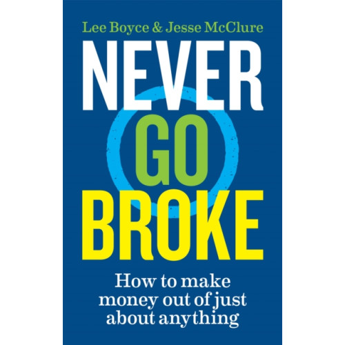 Octopus publishing group Never Go Broke (häftad, eng)