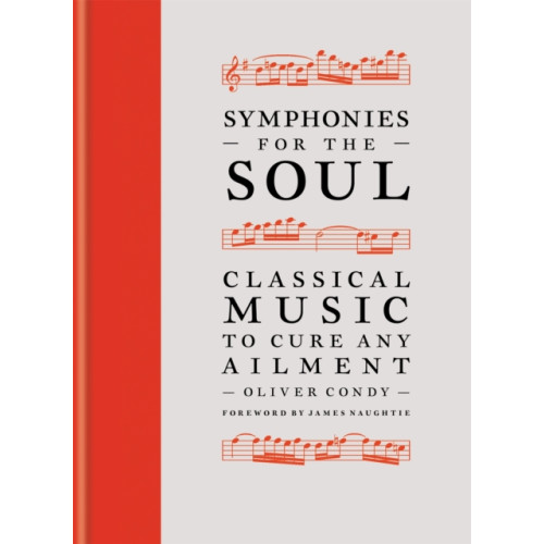 Octopus publishing group Symphonies for the Soul (inbunden, eng)