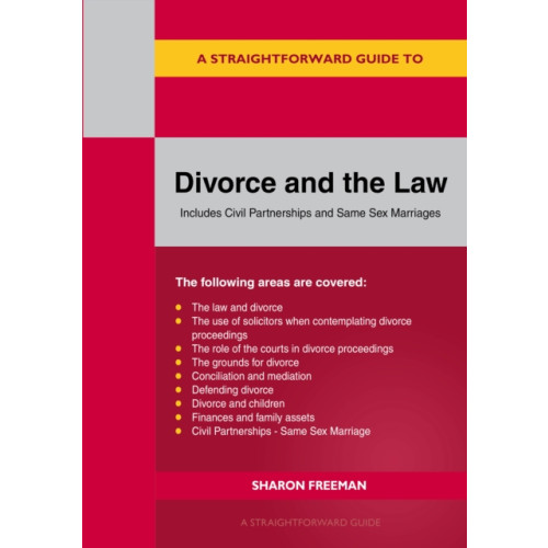 Straightforward Publishing A Straightforward Guide To Divorce And The Law (häftad, eng)