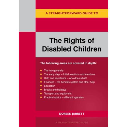 Straightforward Publishing The Rights Of Disabled Children (häftad, eng)