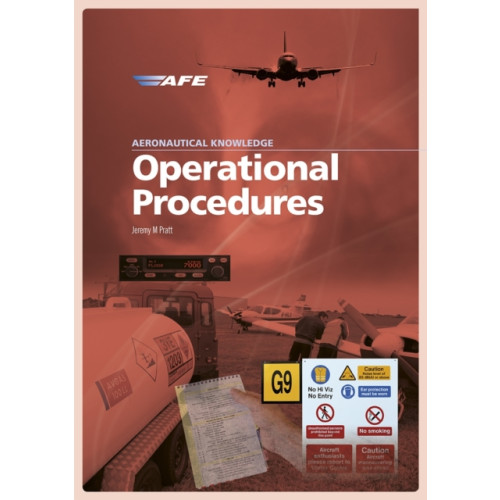 Crecy Publishing Aeronautical Knowledge - Operational Procedures (häftad, eng)