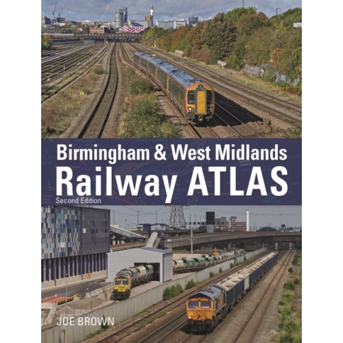 Crecy Publishing Birmingham and West Midlands Railway Atlas (inbunden, eng)