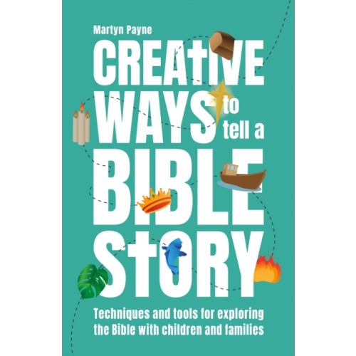 Brf (the bible reading fellowship) Creative Ways to Tell a Bible Story (häftad, eng)
