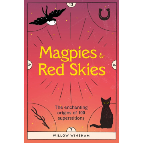 Headline Publishing Group Magpies & Red Skies (inbunden, eng)