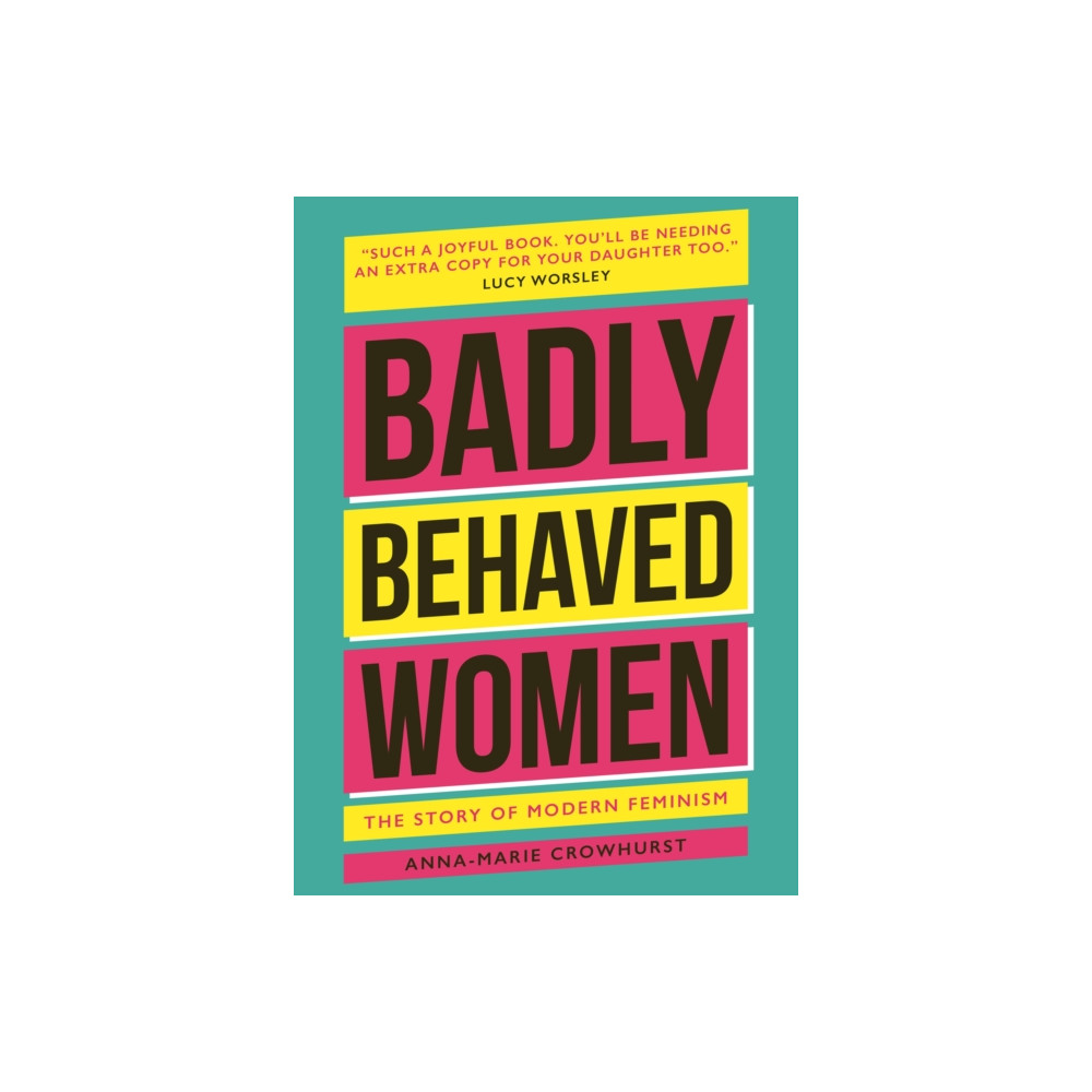 Produktbild för Badly Behaved Women (inbunden, eng)